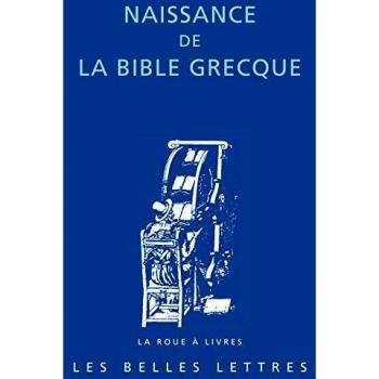 Naissance de la Bible grecque