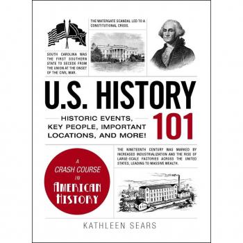 U.S. History 101 by Sears & Kathleen