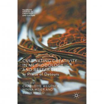 Cultivating Creativity in Methodology and Research