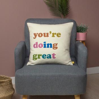 You're Doing Great Decorative Cushion