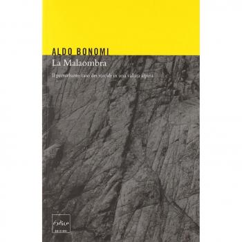 La Malaombra. Il perturbante caso dei suicidi in una vallata alpina