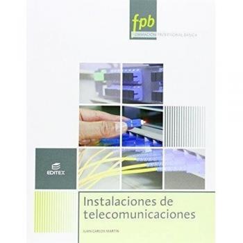 Instalaciones de telecomunicaciones (Tapa blanda).