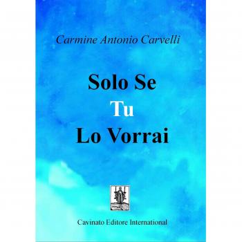 Solo se tu lo vorrai