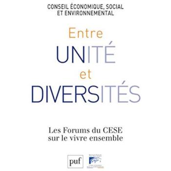 Entre unité et diversités Les forums du cese sur le vivre ensemble