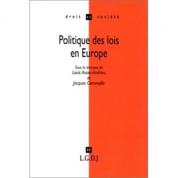 Politique des lois en europe. la filiation comme modèle de comparaison