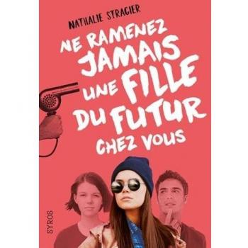 La fille du futur Tome 1 Grand Format