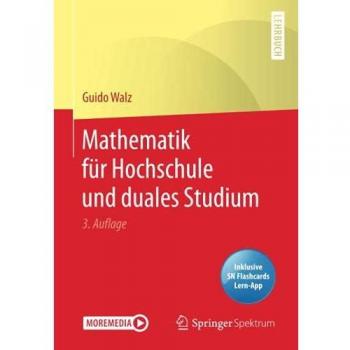 Mathematik für Hochschule und duales Studium
