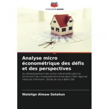 Almaw Getahun, Walelign: Analyse micro économétrique des défis et des perspectives