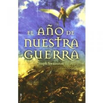 El año de nuestra guerra