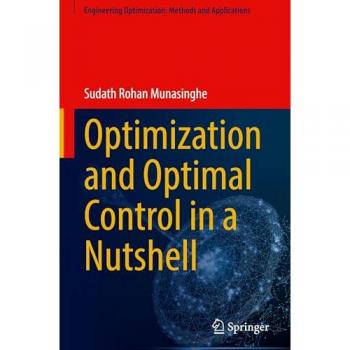 Optimization and Optimal Control in a Nutshell