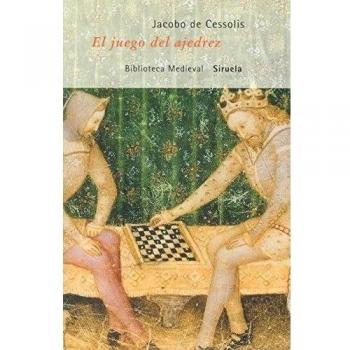 El Juego Del Ajedrez/ Chess Game, Biblioteca Medieval / Medieval Library