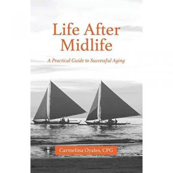 Life After Midlife: A Practical Guide to Successful Aging