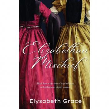 Elizabethan Mischief
