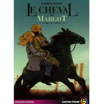 Passion cheval/Le cheval de Margot