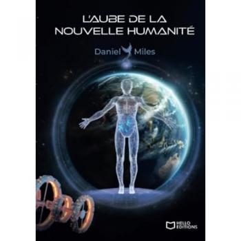 L'Aube de la nouvelle humanité