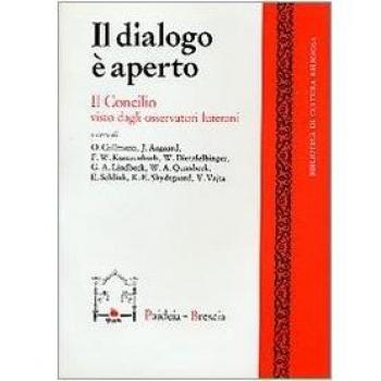 Il dialogo è aperto. Il Concilio visto dagli osservatori luterani