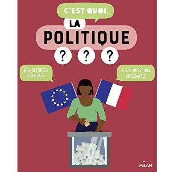 C'est quoi, la politique ?