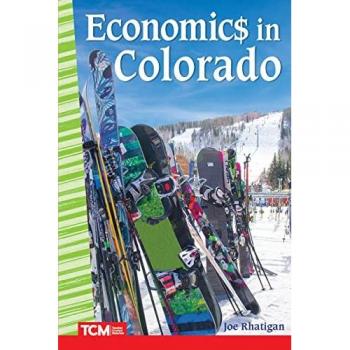 Rhatigan, Joe: Economics in Colorado