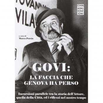 Govi. La faccia che Genova ha perso