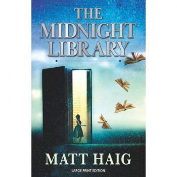 The Midnight Library, by Matt Haig
