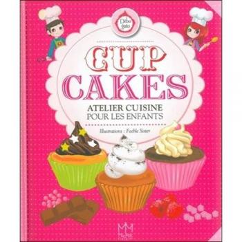 Cup Cakes Atelier cuisine pour les enfants