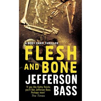 Flesh and Bone