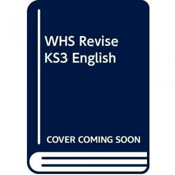 WHS Revise KS3 English Y7 B2