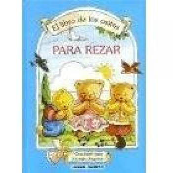 Libro de los ositos, El.Para rezar
