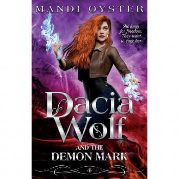 Dacia Wolf & the Demon Mark