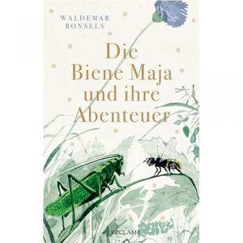 Waldemar Bonsels Die Biene Maja Und Ihre Abenteuer
