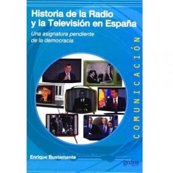 Historia De La Radio Y La Televisión En España
