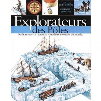 Explorateurs des pôles (Yeux Histoire)