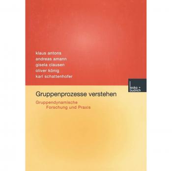 Gruppenprozesse Verstehen