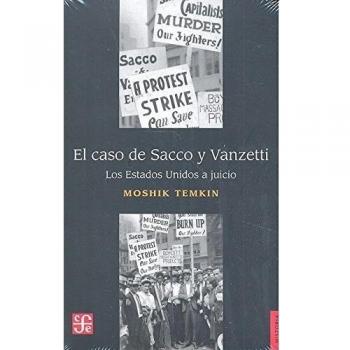 El caso de sacco y vanzetti
