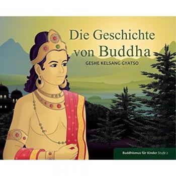 Die Geschichte von Buddha