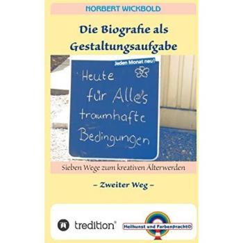 Sieben Wege zum kreativen Älterwerden 2