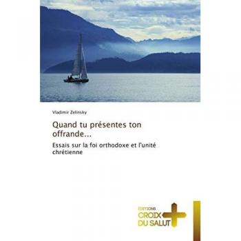 Quand tu présentes ton offrande...