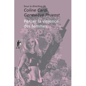 Penser la violence des femmes