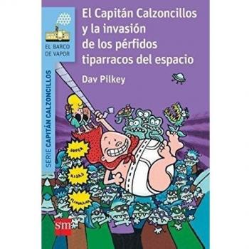 CAPITAN CALZONCILLOS INVASION PERFIDOS TIPARRACOS