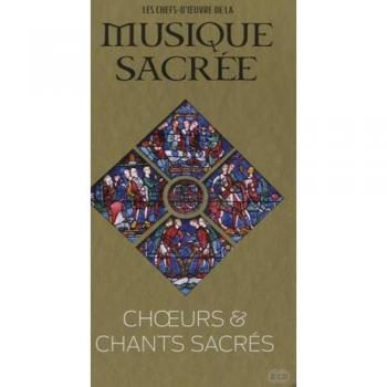 Choeurs  et chants sacrés (2CD audio)