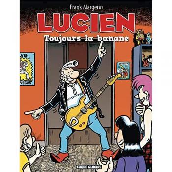 Lucien, Tome 9 : Toujours la banane