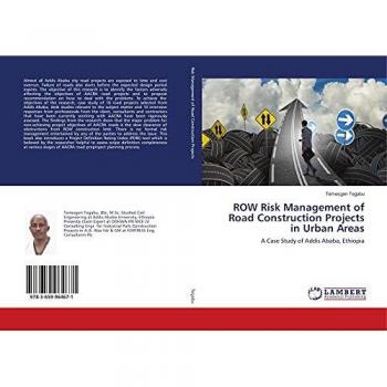 ROW Risk Management of Road Construction Projects in Urban Areas: A Case Study of Addis Ababa, Ethiopia