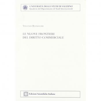 Le nuove frontiere del diritto commerciale