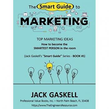 Gaskell, Jack: The Smart Guide to MARKETING