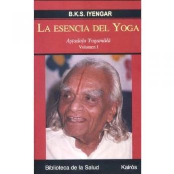 La Esencia Del Yoga I