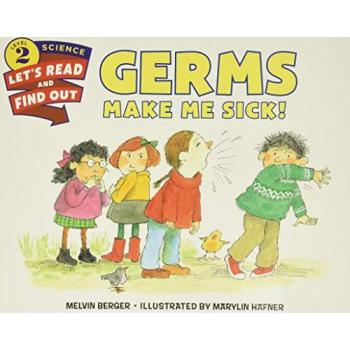 Germs Make Me Sick!