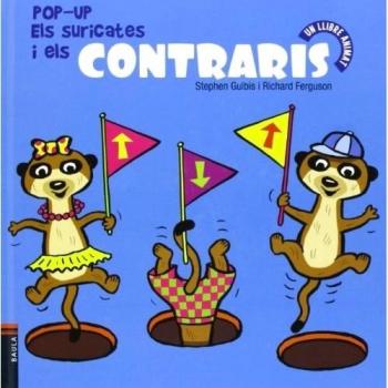 SURICATES I ELS CONTRARIS