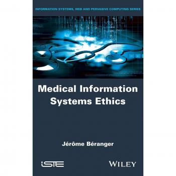 Medical Information Systems Ethics