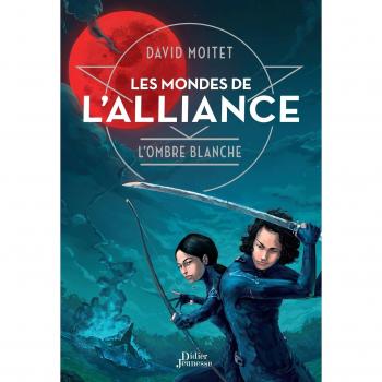 Les mondes de l'Alliance Tome 1