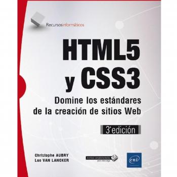 HTML5 Y CSS3 DOMINE LOS ESTANDARES DE LA CREACION DE SITIOS WEB